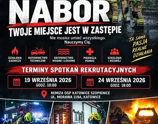 OSP Katowice Szopienice prowadzi nabór – spotkanie rekrutacyjne już dziś