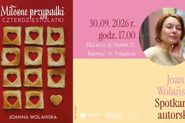 Spotkanie autorskie z Joanną Wolańską w katowickiej bibliotece