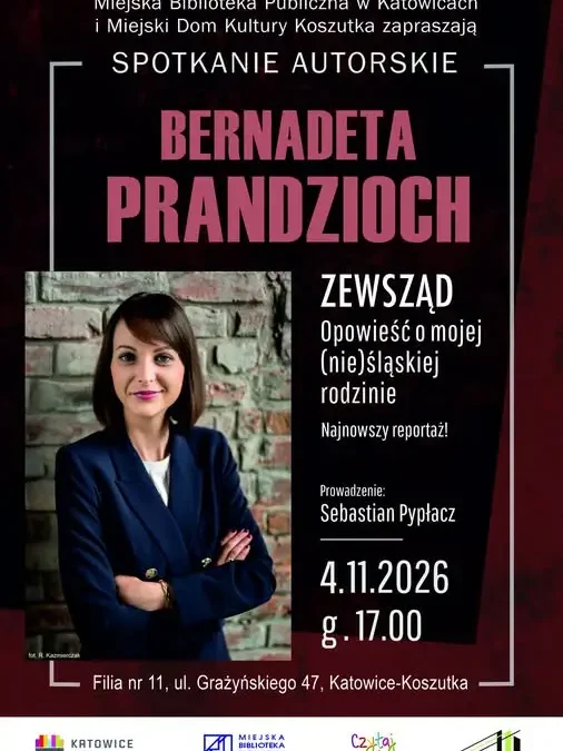 Spotkanie autorskie z Bernadetą Prandzioch w Katowicach